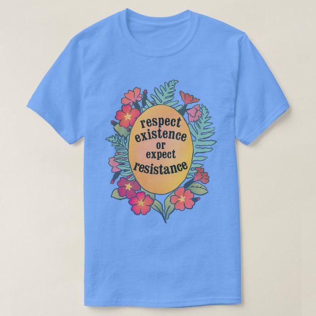 Bestehen oder zu erwartende Resistenz beachten T-Shirt (Design vorne)