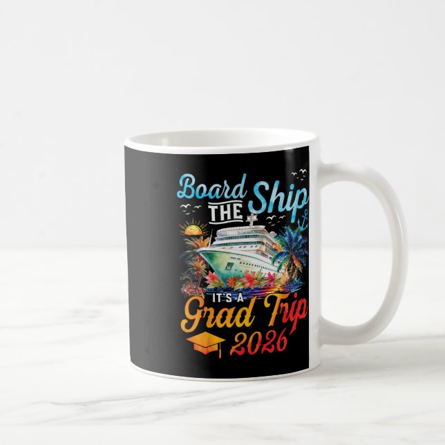 Besteige das Schiff, es ist der Abschlussfahrt 202 Kaffeetasse (Rechts)