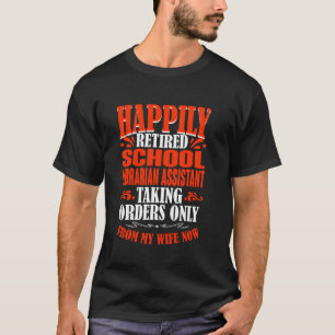 Bestellungen von meiner Ehefrau aus der Schulmüde T-Shirt