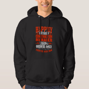 Bestellungen von meiner Ehefrau jetzt wieder müde  Hoodie