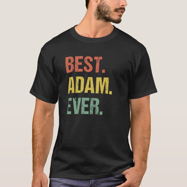 Bester Adam je Retro Name Spaß Nickname T-Shirt (Vorderseite)