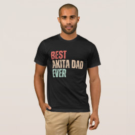 Bester Akita Vater je Fynny T-Shirt