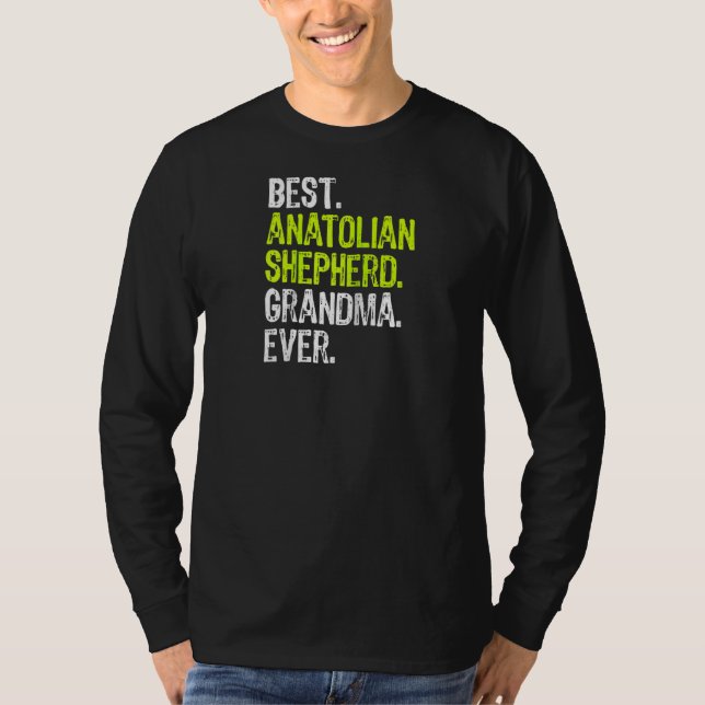 Bester Anatolischer Schäferhund Oma Ever Dog Lover T-Shirt (Vorderseite)