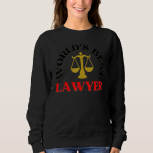 Bester Anwalt der Welt Anwälte Recht Rechtsanwa Sweatshirt