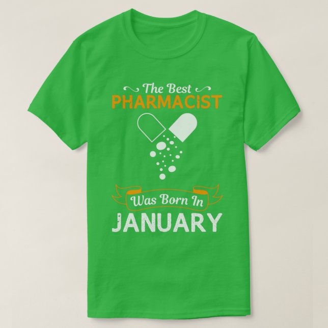 Bester Apotheker Januar Funny Design für Geschenke T-Shirt (Design vorne)