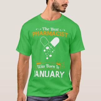 Bester Apotheker Januar Funny Design für Geschenke T-Shirt