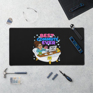 Bester Arbeitsweg Ever Lustiges Arbeiten von Zuhau Schreibtischunterlage