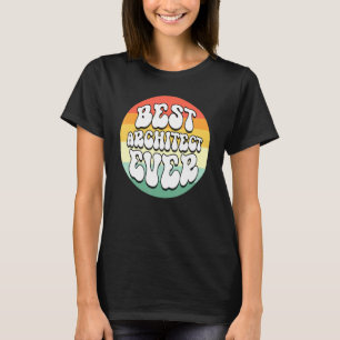 Bester Architekt Aller Zeiten Konstrukteur Großart T-Shirt
