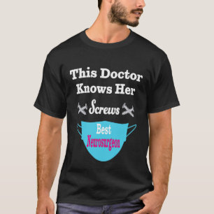 Bester Arzt je Neurochirurg Neurochirurg T-Shirt