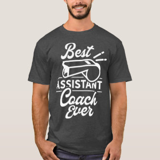 Bester Assistenztrainer je Trainer Gecoacht T-Shirt