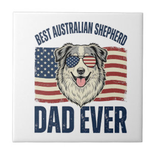 Bester Australian Shepherd Vater überhaupt Patriot Fliese