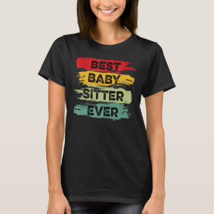 Bester Babysitter je engagierter Mitarbeiter T-Shirt