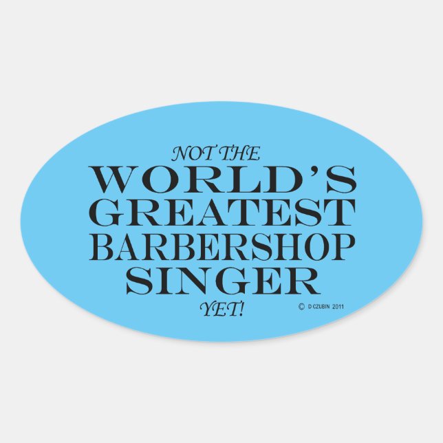 Bester Barbershop Singer und Oval Sticker (Vorderseite)