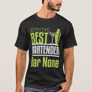 Bester Barkeeper Bar Keine funny Bartending T-Shirt
