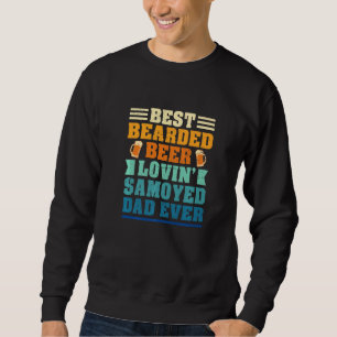 Bester bärtiger Bier liebender Samojede-Vater Lust Sweatshirt
