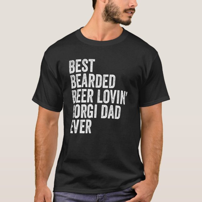 Bester bärtiger bierliebender Corgi-Vater-Haustier T-Shirt (Vorderseite)