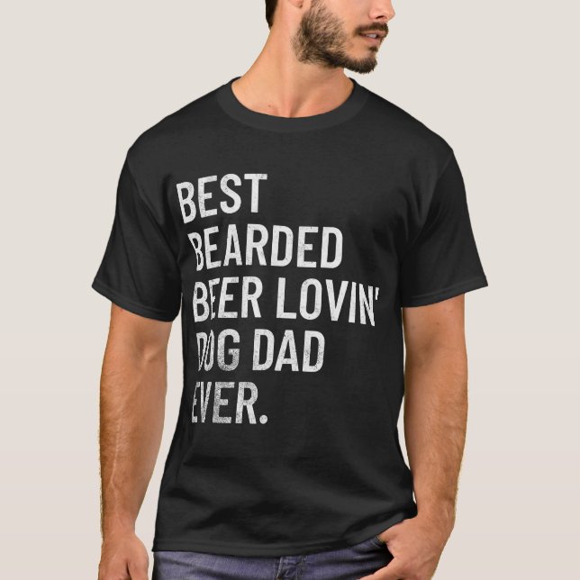Bester bärtiger bierliebender Hundepapa überhaupt T-Shirt (Vorderseite)
