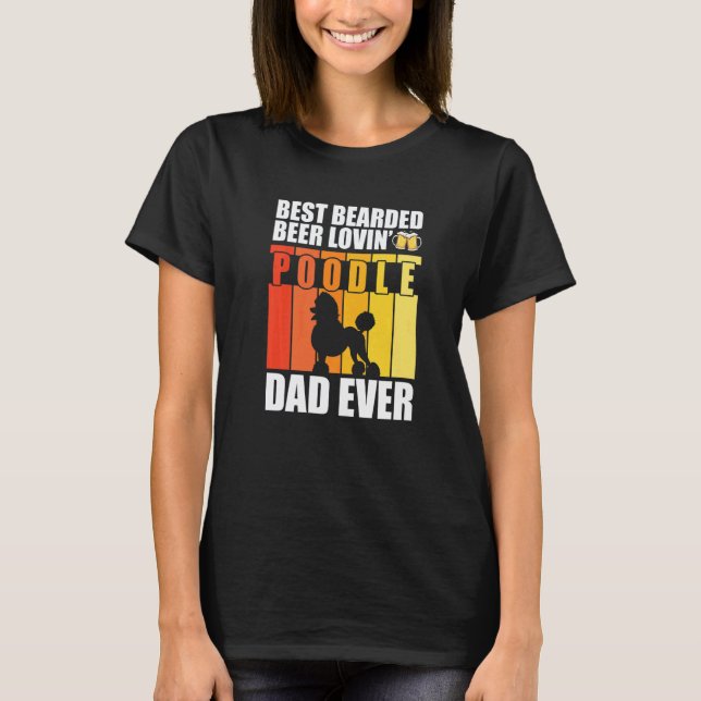 Bester bärtiger bierliebender Pudel-Vater jemals L T-Shirt (Vorderseite)