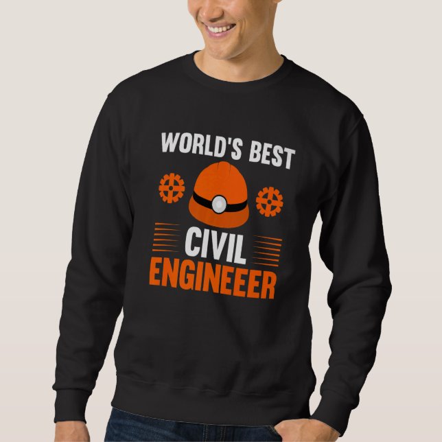 Bester Bauingenieur der Welt   Sweatshirt (Vorderseite)