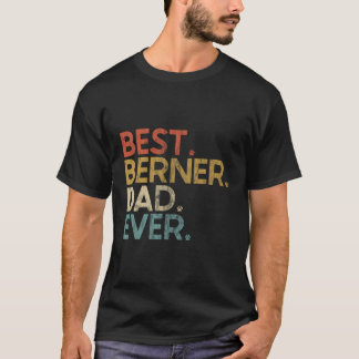 Bester Berner Vater Ever - Bernese Hundeliebhaber  T-Shirt