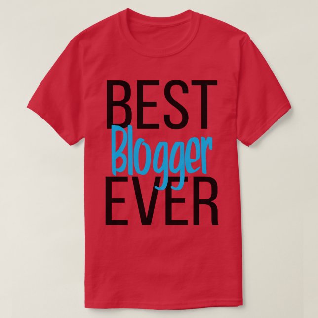 Bester Blogger je 2 T-Shirt (Design vorne)