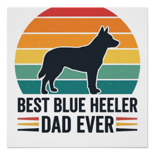 Bester Blue Heeler Vater Aller Zeiten Vintage Hund Poster