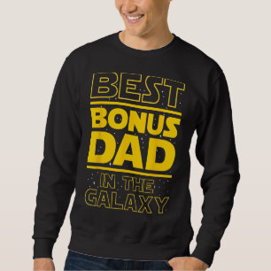 Bester Bonus Vater in der Galaxie - Stepfather Ste Sweatshirt