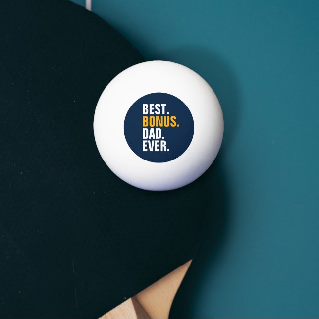 Bester Bonus-Vater je Stepfather Tischtennisball (Best Bonus Dad Ever Stepfather Ping Pong Ball from Ricaso. Father's Day gift ideas for stepdads)