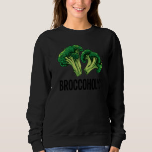 Bester Brokkoli für Männer Frauen Broccoholic Vega Sweatshirt
