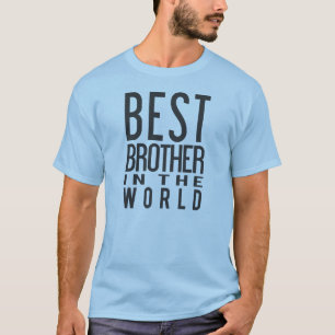 Bester Bruder im WeltT - Shirt
