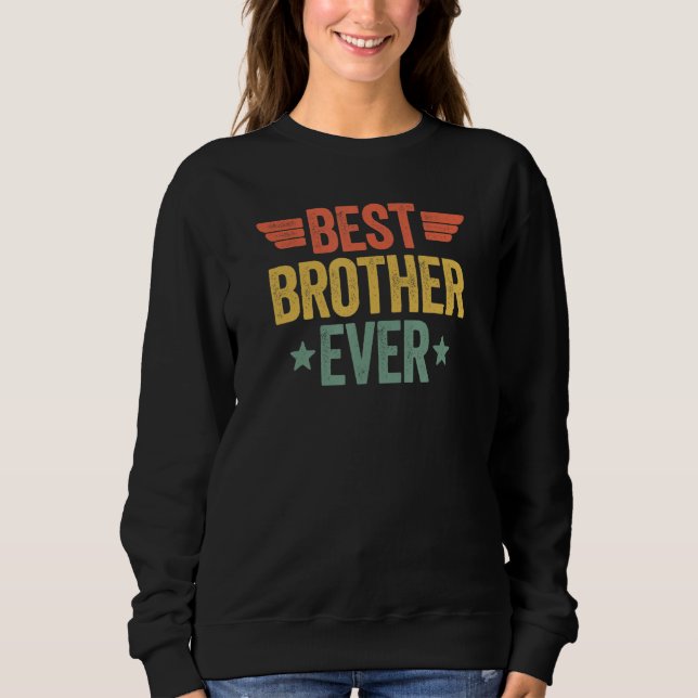 Bester Bruder je 2 Sweatshirt (Vorderseite)