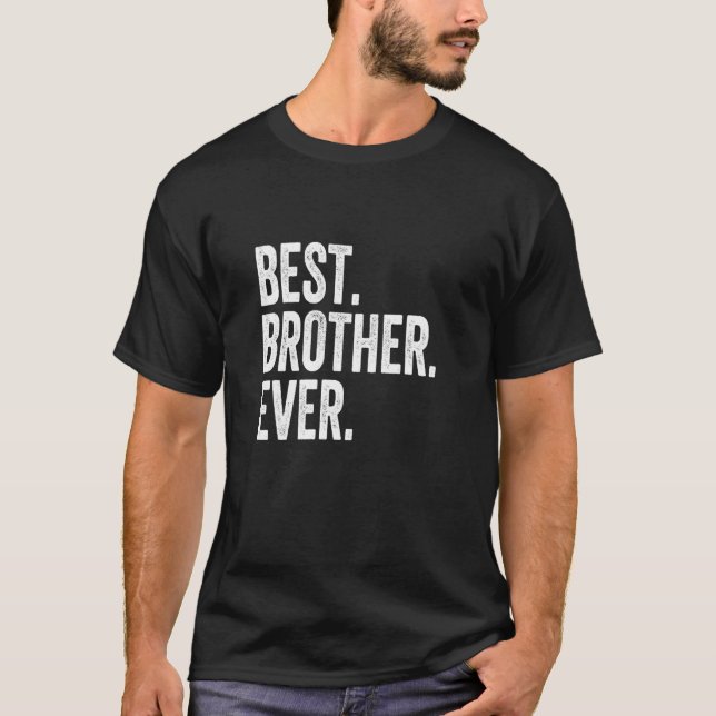Bester Bruder je T-Shirt (Vorderseite)