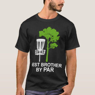 Bester Bruder nach Par Disk Golf T-Shirt