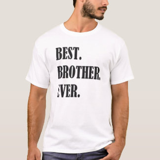 Bester Bruder überhaupt T-Shirt
