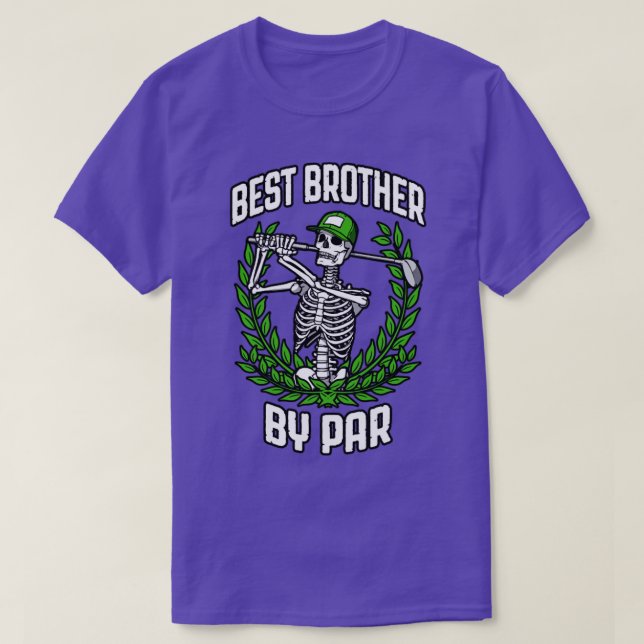 Bester Bruder von Par Golf Funny Golfplatz T-Shirt (Design vorne)