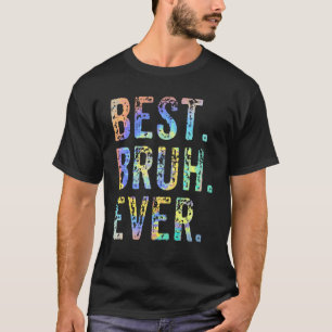 Bester Bruh Aller Bruder Mama Papa Scherz Gag Vint T-Shirt