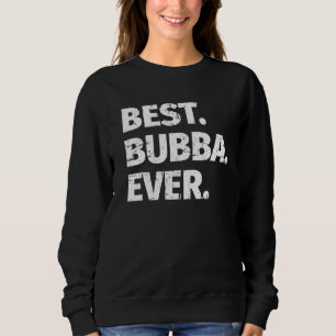 Bester Bubba je Lieblingsbruder Sweatshirt