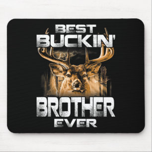 Bester Buckin' Bruder je T-Shirt Hirschjagd Buckin Mousepad