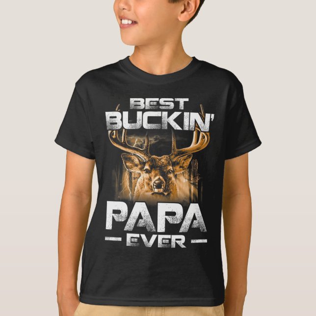 Bester Buckin' Papa Ever Shirt Hirschjagd Bucking (Vorderseite)