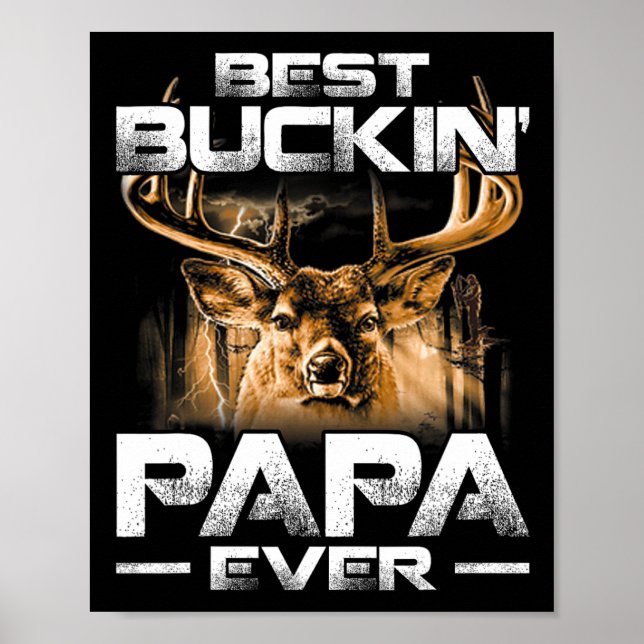 Bester Buckin' Papa Ever Shirt Hirschjagd Bucking Poster (Vorne)