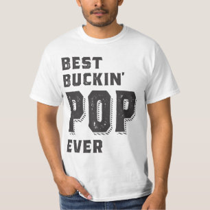 Bester Buckin-Pop je T-Shirt