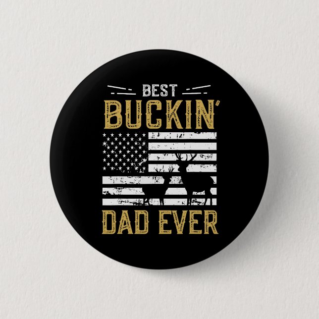 Bester Buckin Vater Ever Funny Gift Deer Hunter Co Button (Vorderseite)