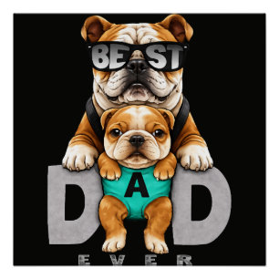 Bester Bulldoggen-Vater überhaupt – Süßer Bulldogg Poster