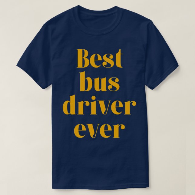 Bester Busfahrer je 11 T-Shirt (Design vorne)