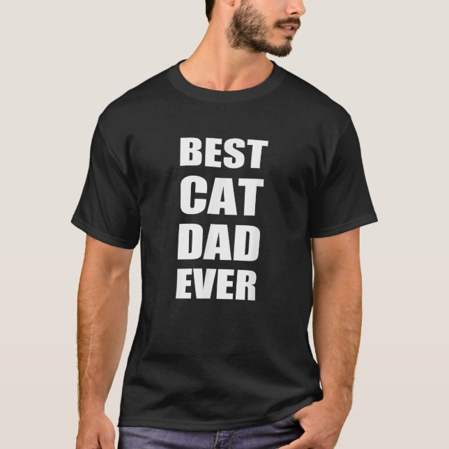 Bester Cat Vater Eher große, fette Textablage T-Shirt (Vorderseite)