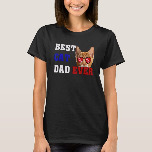 Bester Cat Vater Ever Funny Style My Cat 1 T-Shirt (Vorderseite)