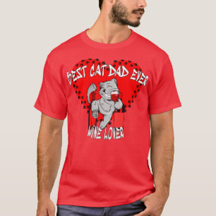 Bester Cat Vater Ever Weinliebhaber T-Shirt