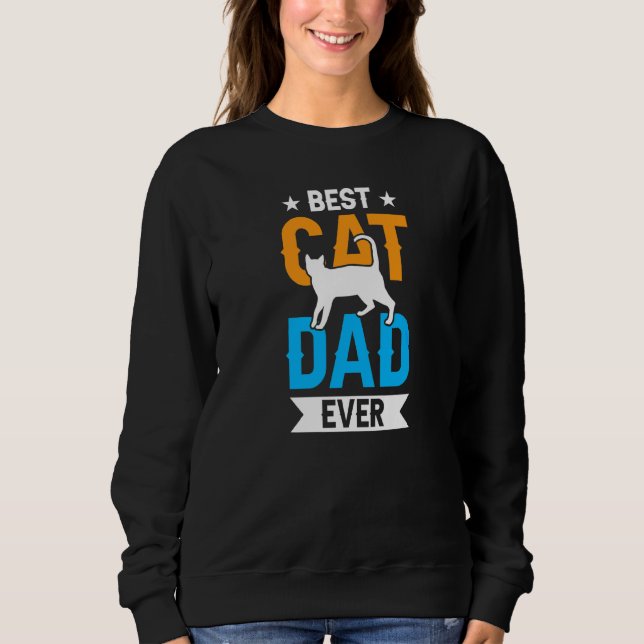 Bester Cat Vater je Daddy Vater Redewendungen Vate Sweatshirt (Vorderseite)