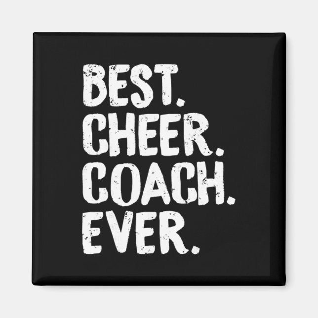 Bester Cheer Coach Ever Cheerleading Squad Trainer Magnet (Vorne)