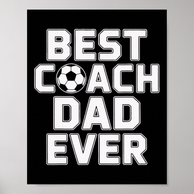 Bester Coach Dad Ever Fußball Führung  Poster (Vorne)